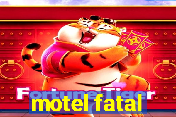 motel fatal